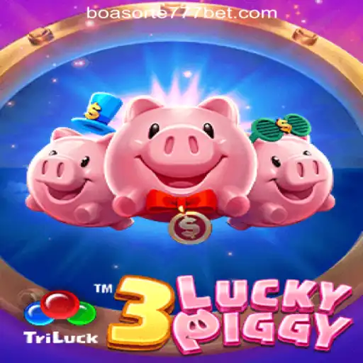 3LUCKYPIGGY: A Thrilling Journey into the World of BoaSorte777 Oficial Slots Brasil