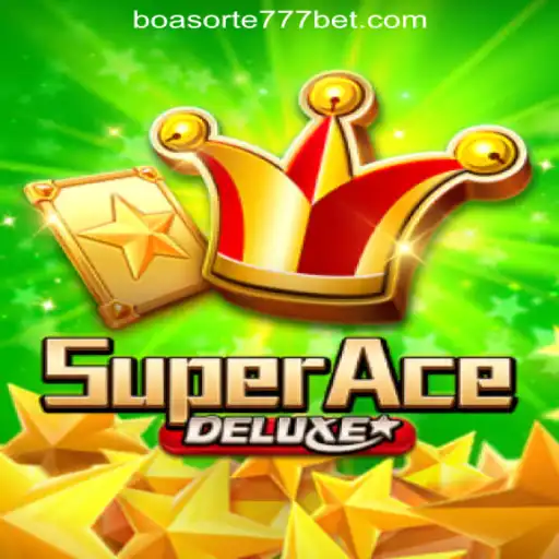 Exploring SuperAceDeluxe: The Exciting World of BoaSorte777 Oficial Slots Brasil #1